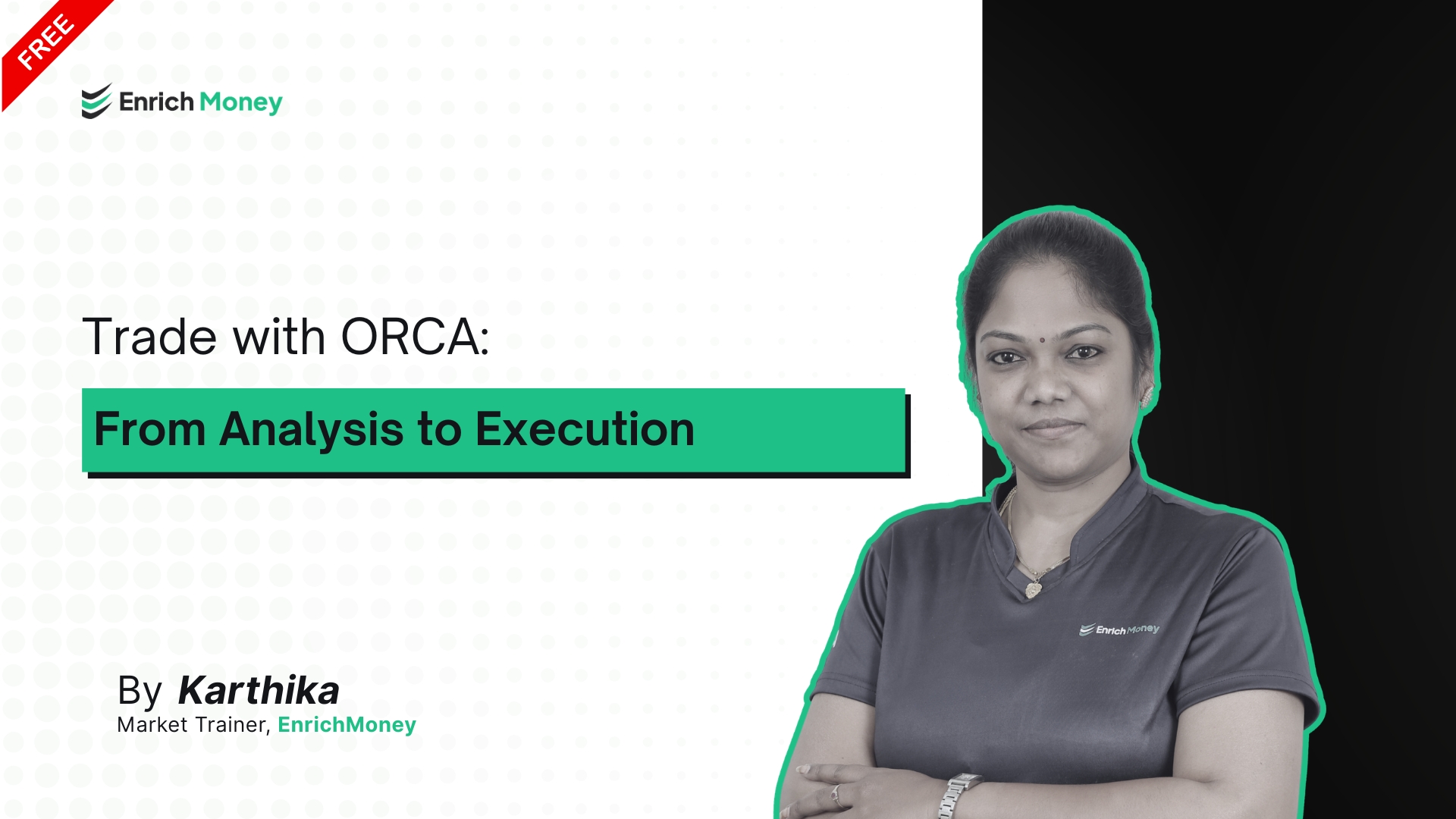 Trade with ORCA: From Analysis to Execution
